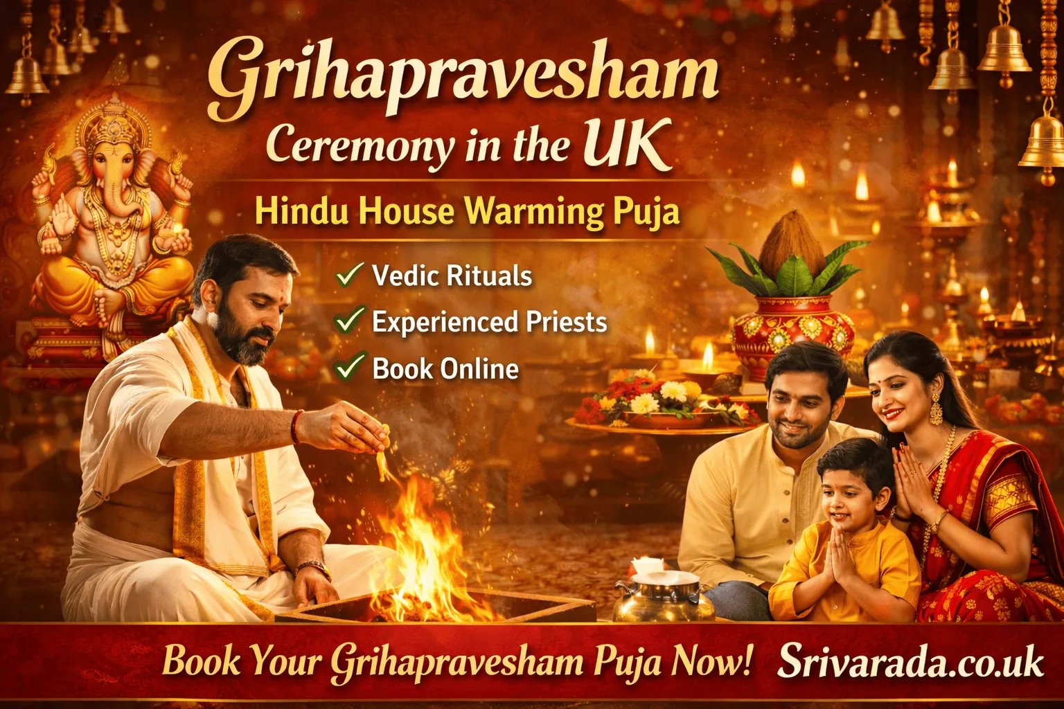 Grihapravesham Ceremony in the UK – A Complete Guide to Hindu House Warming Rituals