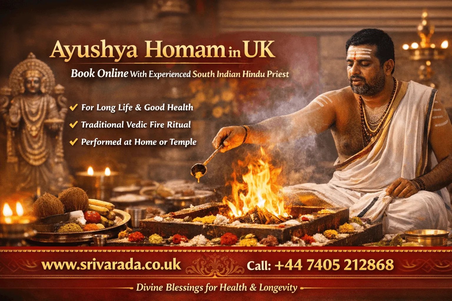 Ayushya Homam in UK – Sacred Hindu Ritual for Long Life & Health
