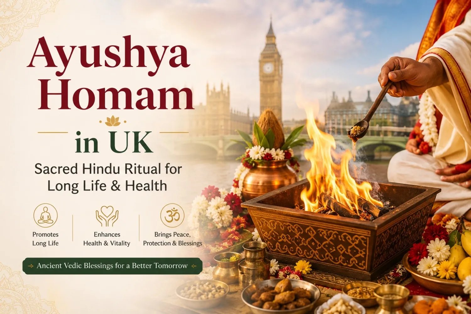 Ayushya Homam in UK – Sacred Hindu Ritual for Long Life & Health